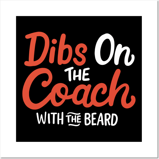 Coach With The Beard Bearded Coach Wall Art by maxcode